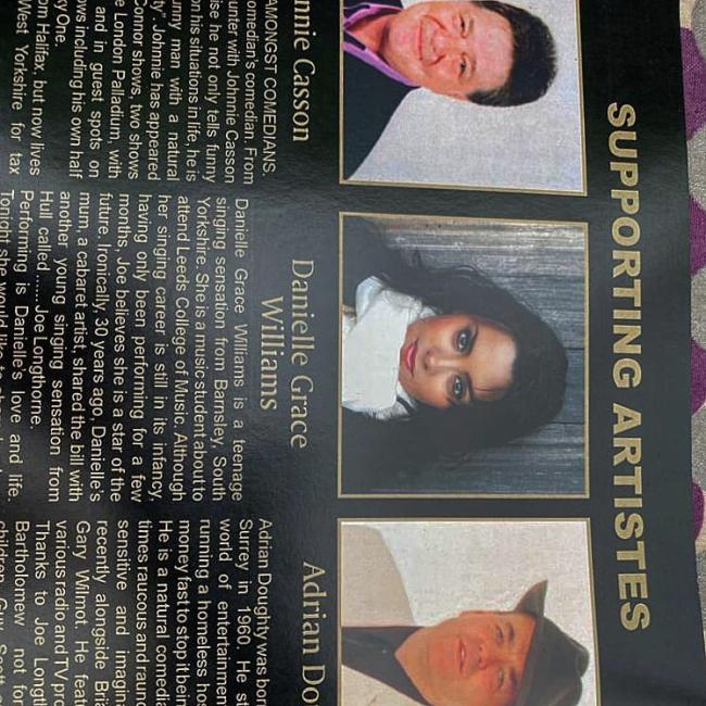 \MONGST COMEDIANS. TT Tel Te Keen tela Codi) TTT TURN ETRE ToM Oxf) ise he not only tells funny n his situations in life, he is TY MCL MaTC0Te Tene eri Pee mT ONS ROTM IC TT and in guest spots on ws including his own half y One. 2m Halifax, but now lives West Yorkshire for icy Danielle Grace Williams Pele Merete et TSS) teenage singing sensation from Barnsley, South DEST ees rel er Mops Ole alee ae} attend Leeds College of Music. Although her singing career is still in its CULO A having only