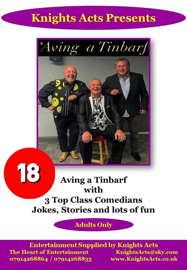 with 3 Top Class Comedians Jokes, Stories and lots of fun Bo Adults Only