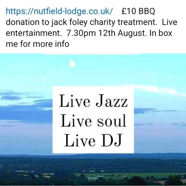 donation to jack foley charity treatment. Live entertainment. 7.30pm 12th August. In box me for more info Live Jazz — Live soul Live DJ