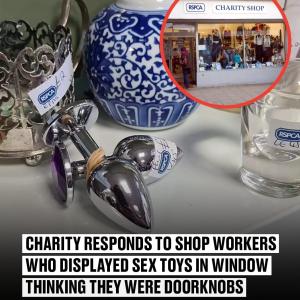 WHO DISPLAYED SEX TOYS IN WINDOW THINKING THEY WERE DOORKNOBS