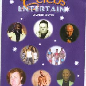 Celebs Entertain Event Programme at Caesars Night Club 2002