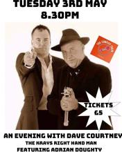 8.30PM AN EVENING WITH DAVE COURTNEY THE KRAYS RIGHT HAND MAN FEATURING ADRIAN DOUGHTY