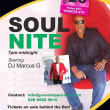 Starring DJ Marcus G Contact: info@grasshopper: 020 8568 0010 Tickets on sale behind the Bar!